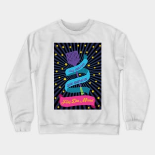 mother's day with Peruvian style Crewneck Sweatshirt